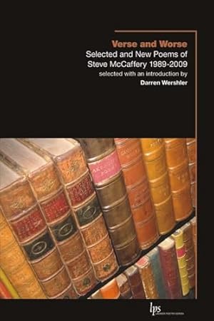 Immagine del venditore per Verse and Worse: Selected and New Poems of Steve McCaffery 1989-2009 (Laurier Poetry) venduto da WeBuyBooks