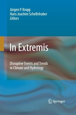 Imagen del vendedor de In Extremis: Disruptive Events and Trends in Climate and Hydrology [Paperback ] a la venta por booksXpress