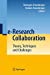 Seller image for e-Research Collaboration: Theory, Techniques and Challenges [Soft Cover ] for sale by booksXpress