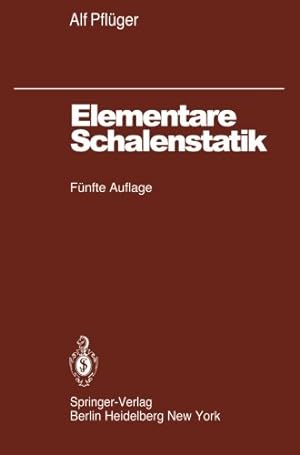 Image du vendeur pour Elementare Schalenstatik (German Edition) by Pfluger, Alf [Paperback ] mis en vente par booksXpress