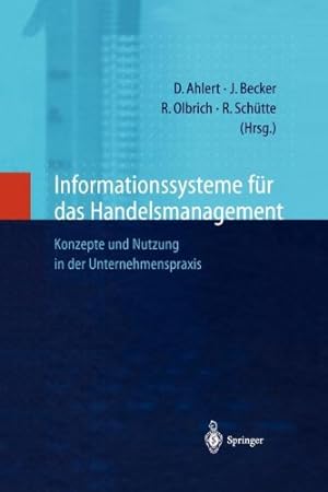 Seller image for Informationssysteme f¼r das Handelsmanagement: Konzepte und Nutzung in der Unternehmenspraxis (German Edition) by Ahlert, Dieter [Paperback ] for sale by booksXpress