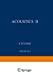 Image du vendeur pour Akustik II / Acoustics II (Handbuch der Physik Encyclopedia of Physics (3 / 11 / 2)) by Leonard, R. W., Barone, A., Truell, Rohn, Elbaum, Charles, Noltingk, B. E. [Paperback ] mis en vente par booksXpress
