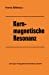Bild des Verkufers fr Kernmagnetische Resonanz (German Edition) by Sillescu, Hans [Paperback ] zum Verkauf von booksXpress