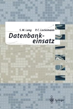 Bild des Verkufers fr Datenbankeinsatz (German Edition) by Lang, Stefan [Paperback ] zum Verkauf von booksXpress