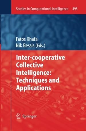 Seller image for Inter-cooperative Collective Intelligence: Techniques and Applications (Studies in Computational Intelligence) [Paperback ] for sale by booksXpress