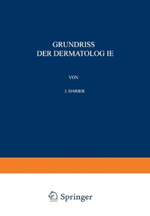 Imagen del vendedor de Grundriss der Dermatologie (German Edition) by Darier, J. [Paperback ] a la venta por booksXpress