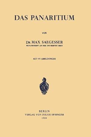 Image du vendeur pour Das Panaritium (German Edition) by Saegesser, Max [Paperback ] mis en vente par booksXpress