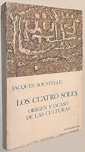 Seller image for Los Cuatro Soles Origen y Ocaso de las Culturas for sale by Once Upon A Time