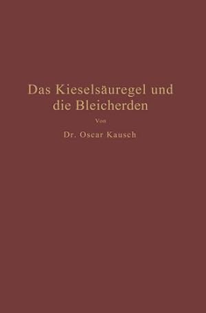 Imagen del vendedor de Das Kiesels ¤uregel und die Bleicherden (German Edition) by Kausch, Dr. Oscar [Paperback ] a la venta por booksXpress