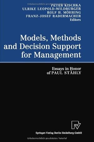 Bild des Verkufers fr Models, Methods and Decision Support for Management: Essays in Honor of Paul St¤hly by Kischka, Peter [Paperback ] zum Verkauf von booksXpress