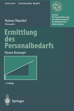 Seller image for Ermittlung des Personalbedarfs: Neues Konzept (INSTAND-Schriftenreihe (8)) (German Edition) [Paperback ] for sale by booksXpress