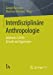 Seller image for Interdisziplinäre Anthropologie: Jahrbuch 2/2014: Gewalt und Aggression (German Edition) [Soft Cover ] for sale by booksXpress