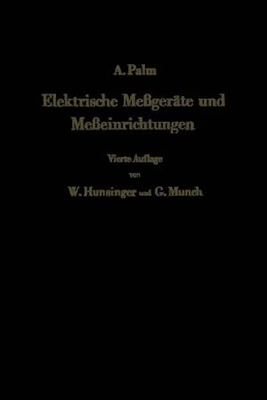 Imagen del vendedor de Elektrische Me  ger ¤te Und Me  einrichtungen (German Edition) by Palm, Albert [Paperback ] a la venta por booksXpress