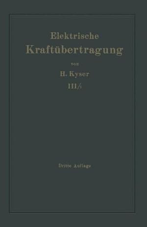 Seller image for Die maschinellen Einrichtungen f ¼r Dampf, Roh ¶l, Gas und Wasser: Vorarbeiten, Entwurfsgestaltung und Betriebsf ¼hrung (Thermodynamische Eigenschaften der Gase und Fl ¼ssigkeiten) (German Edition) by Kyser, Herbert [Paperback ] for sale by booksXpress