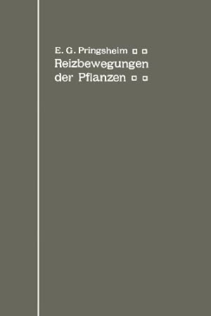 Imagen del vendedor de Die Reizbewegungen der Pflanzen (German Edition) by Pringsheim, Ernst G. [Paperback ] a la venta por booksXpress