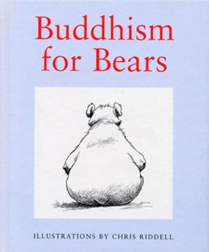 Seller image for Buddhism For Bears for sale by WeBuyBooks