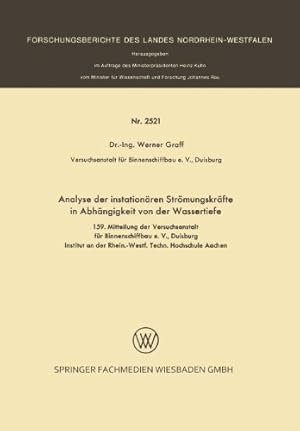 Image du vendeur pour Analyse der Instation ¤ren Str ¶mungskr ¤fte in Abh ¤ngigkeit von der Wassertiefe (Forschungsberichte des Landes Nordrhein-Westfalen (2521)) (German Edition) by Graff, Werner [Paperback ] mis en vente par booksXpress