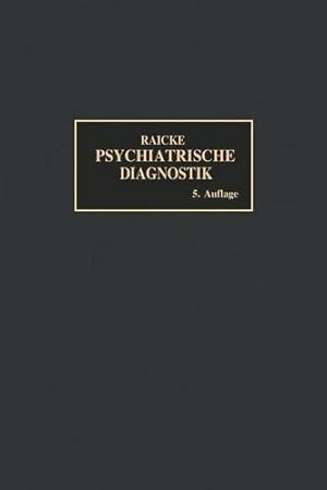 Imagen del vendedor de Grundriss der psychiatrischen Diagnostik: nebst einem Anhang (German Edition) by Raecke, Julius [Paperback ] a la venta por booksXpress