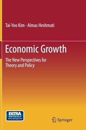 Seller image for Economic Growth: The New Perspectives for Theory and Policy by Kim, Tai-Yoo [Paperback ] for sale by booksXpress