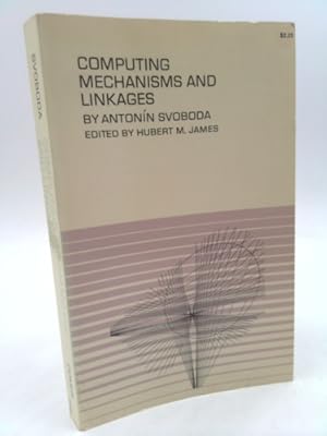 Imagen del vendedor de Computing Mechanisms and Linkages a la venta por ThriftBooksVintage