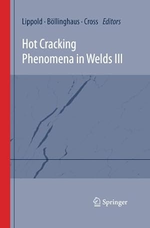 Seller image for Hot Cracking Phenomena in Welds III [Paperback ] for sale by booksXpress