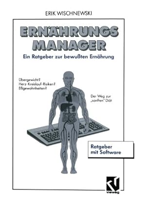 Seller image for Ern ¤hrungsManager: Ein Ratgeber zur Bewu  ten Ern ¤hrung mit Software und Benutzerhandbuch (German Edition) by Wischnewski, Erik [Paperback ] for sale by booksXpress