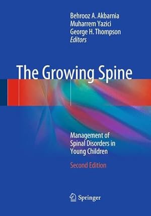 Immagine del venditore per The Growing Spine: Management of Spinal Disorders in Young Children [Paperback ] venduto da booksXpress