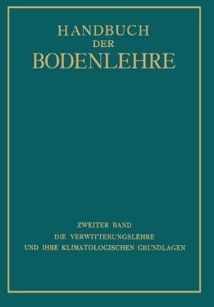 Image du vendeur pour Die Verwitterungslehre und ihre Klimatologischen Grundlagen (German Edition) [Paperback ] mis en vente par booksXpress