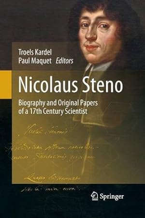 Immagine del venditore per Nicolaus Steno: Biography and Original Papers of a 17th Century Scientist [Paperback ] venduto da booksXpress
