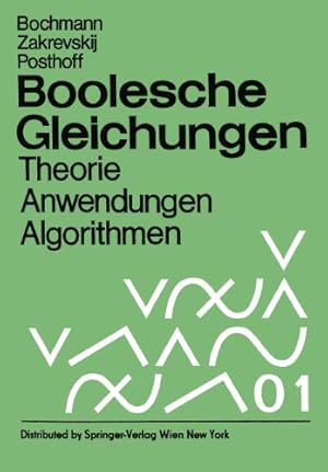 Imagen del vendedor de Boolesche Gleichungen: "Theorie, Anwendungen, Algorithmen" (German Edition) by Bochmann, D. [Paperback ] a la venta por booksXpress