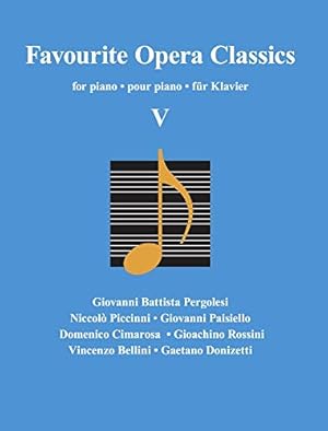 Bild des Verkufers fr Favourite Opera Classics V (Classical Sheet Music) [Soft Cover ] zum Verkauf von booksXpress