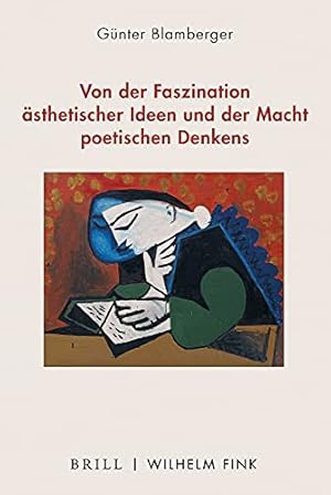Bild des Verkufers fr Von Der Faszination Asthetischer Ideen Und Der Macht Poetischen Denkens (German Edition) [Hardcover ] zum Verkauf von booksXpress