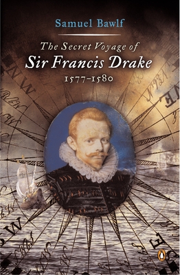 Seller image for The Secret Voyage of Sir Francis Drake: 1577-1580 (Paperback or Softback) for sale by BargainBookStores