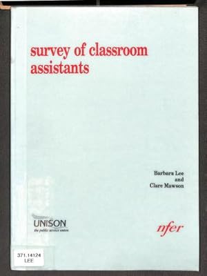 Bild des Verkufers fr Survey of Classroom Assistants zum Verkauf von WeBuyBooks