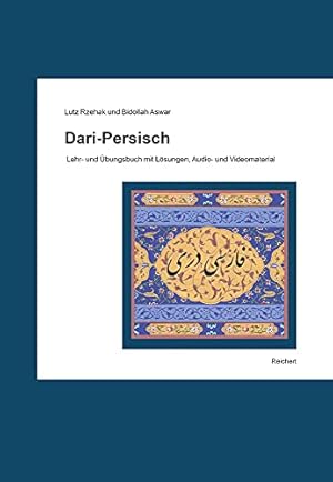 Bild des Verkufers fr Dari-persisch: Lehr Und Ubungsbuch Mit Losungen, Audio Und Videomaterial (German Edition) [Soft Cover ] zum Verkauf von booksXpress