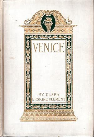 Bild des Verkufers fr Venice: The Queen of the Adriatic or Venice, Medieval and Modern zum Verkauf von Bookman Books