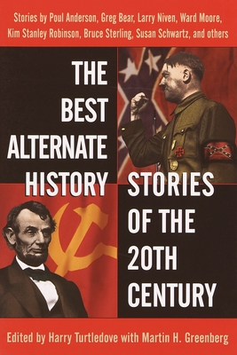 Bild des Verkufers fr The Best Alternate History Stories of the 20th Century: Stories (Paperback or Softback) zum Verkauf von BargainBookStores