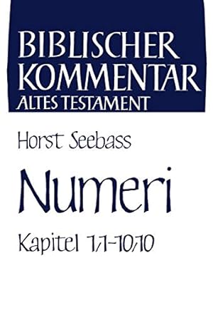 Imagen del vendedor de Numeri (Kapitel 1,1-10,10) (Biblischer Kommentar Altes Testament) (German Edition) [Hardcover ] a la venta por booksXpress