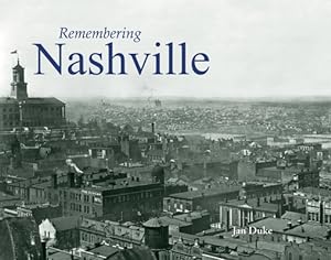 Seller image for Remembering Nashville (Paperback or Softback) for sale by BargainBookStores