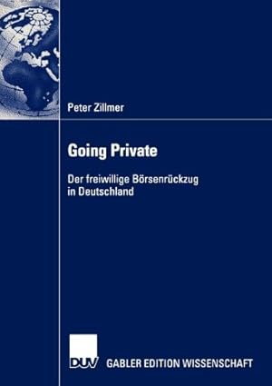 Imagen del vendedor de Going Private: Der freiwillige B ¶rsenr ¼ckzug in Deutschland (German Edition) by Zillmer, Peter [Paperback ] a la venta por booksXpress