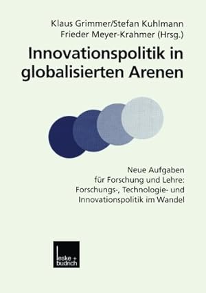 Seller image for Innovationspolitik in globalisierten Arenen: Neue Aufgaben F¼r Forschung Und Lehre: Forschungs-, Technologie- Und Innovationspolitik Im Wandel (German Edition) [Turtleback ] for sale by booksXpress