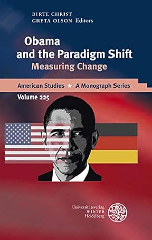 Image du vendeur pour Obama and the Paradigm Shift: Measuring Change [Hardcover ] mis en vente par booksXpress