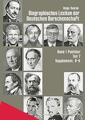 Seller image for Biographisches Lexikon Der Deutschen Burschenschaft: Politiker / Supplement A-k (German Edition) [Hardcover ] for sale by booksXpress