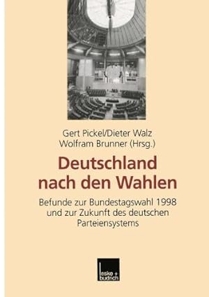 Bild des Verkufers fr Deutschland nach den Wahlen (German Edition) by Pickel, Gert [Paperback ] zum Verkauf von booksXpress