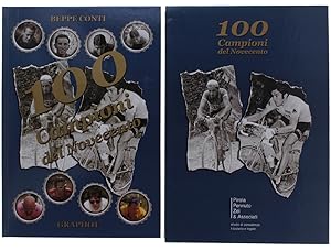 100 CAMPIONI DEL NOVECENTO [volume nuovo]: