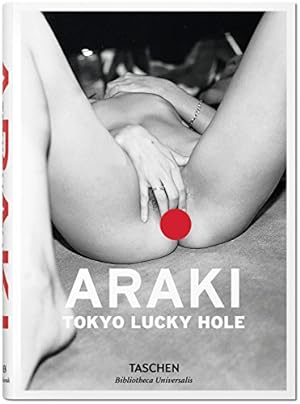 Seller image for Araki: Tokyo Lucky Hole [Hardcover ] for sale by booksXpress