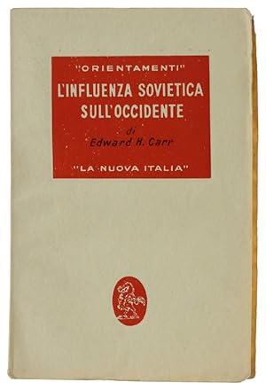 L'INFLUENZA SOVIETICA SULL'OCCIDENTE.: