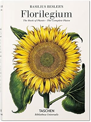 Seller image for Basilius Besler's Florilegium: The Book of Plants by Littger, Klaus Walter, Dressendörfer, Werner [Hardcover ] for sale by booksXpress