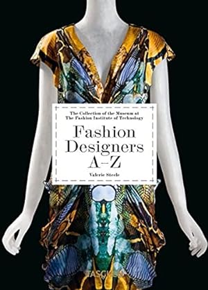 Bild des Verkufers fr Fashion Designers A-Z. 40th Ed. by Steele, Valerie, Menkes, Suzy [Hardcover ] zum Verkauf von booksXpress