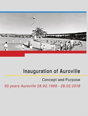 Seller image for Inauguration of Auroville: Concept and Purpose (Hardback or Cased Book) for sale by BargainBookStores